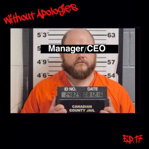 Without Apologies Ep.66 The Trial of Christopher Cry Baby