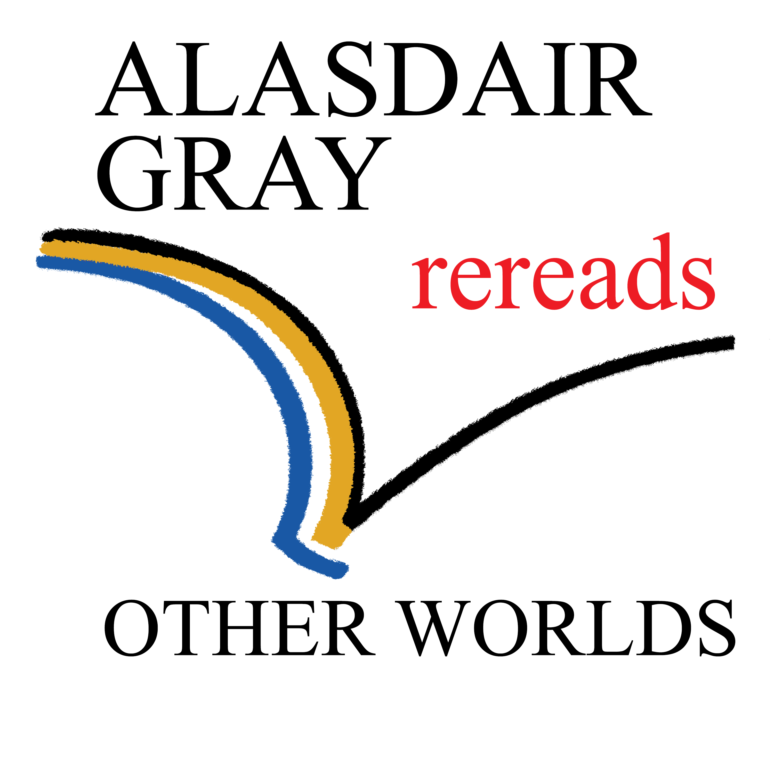 Alasdair Gray rereads