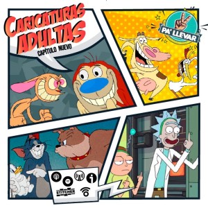Dame Dos Pa' Llevar Episodio 14 - Caricaturas para Adultos