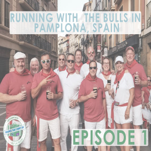 Ep. 1 | Running With The Bulls in Pamplona, Spain // FTCO Podcast