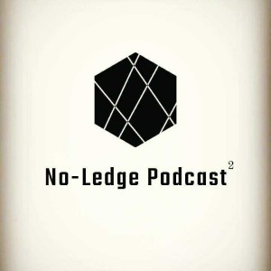 Episode 28: No-Ledge Season 2