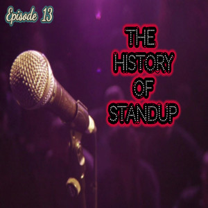 The History of Stand Up