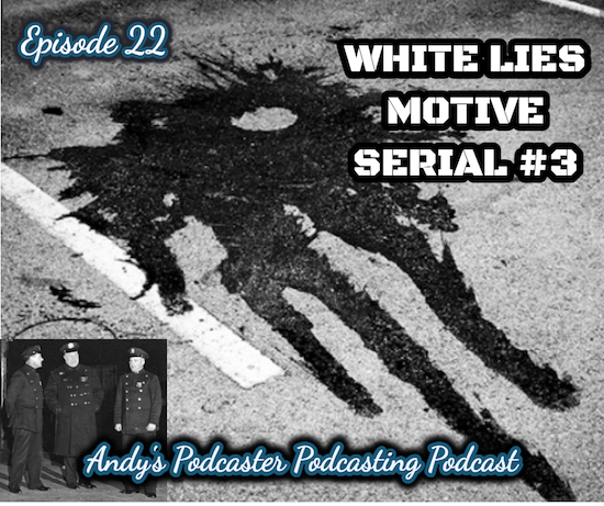 Andy’s Podcaster Podcasting Podcast