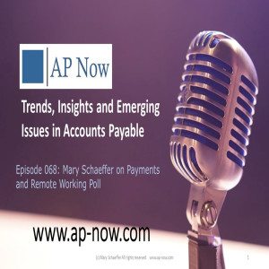 AP Now Episode 68: Mary Schaeffer on a New Poll Measuring Changes in Payment Practices and Remote Work
