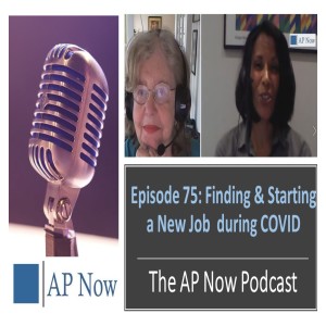 AP Now Episode 75: Finding and Starting a New Job during Quarantine with Mary Schaeffer and Rebecca Howard