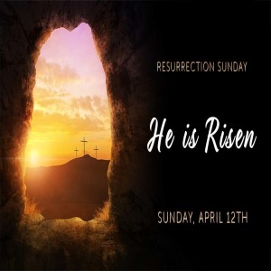 Matthew 28: 1-10 Resurrection Day sunrise Service