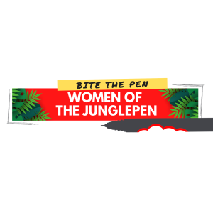 (Ep. 38) Women of the Junglepen