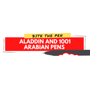Episode 7: Aladdin and 1001 Arabian Pens Pt. 2