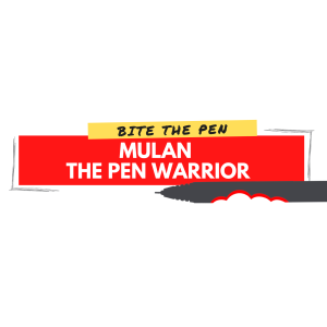 Episode 24: Mulan: the Pen Warrior (Pt. 2)