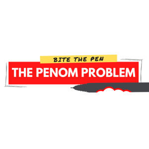 Episode 9: The Penom Problem