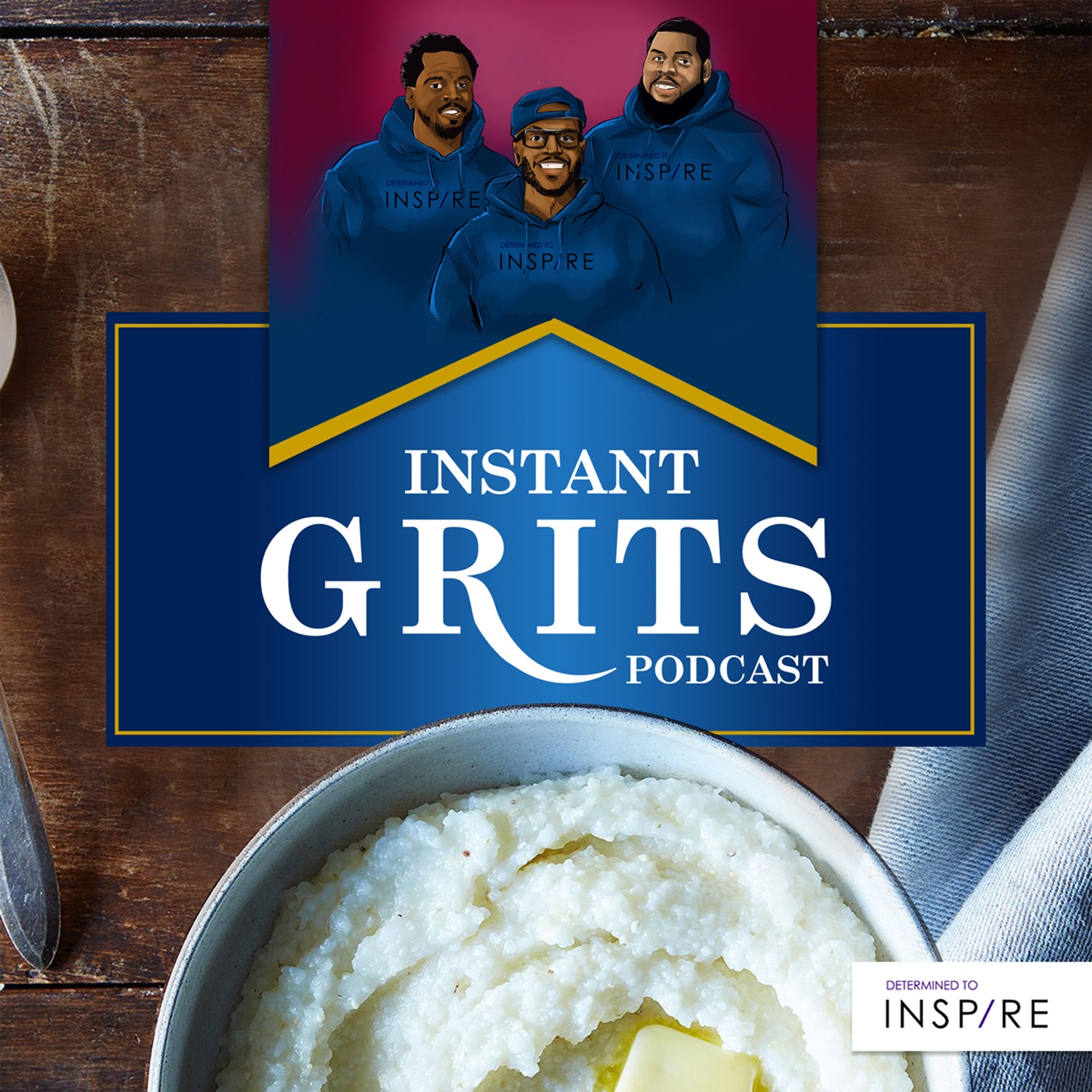 The Instant Grits Podcast