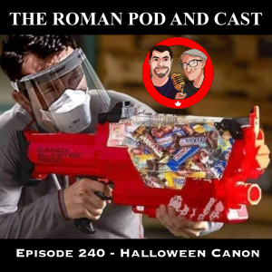 Episode 240 -  Halloween Canon - 2020-10-26