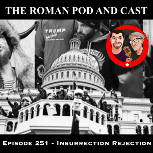 Episode 251 - Insurrection Rejection - 2021-01-11