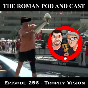 Episode 256 - Trophy Vision -  2021-02-15