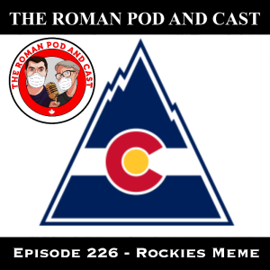 Episode 226 - Rockies Meme - 2020-07-20