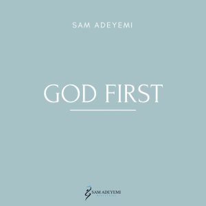 God First - A Kingdom Perspective
