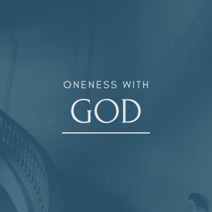 Oneness With God