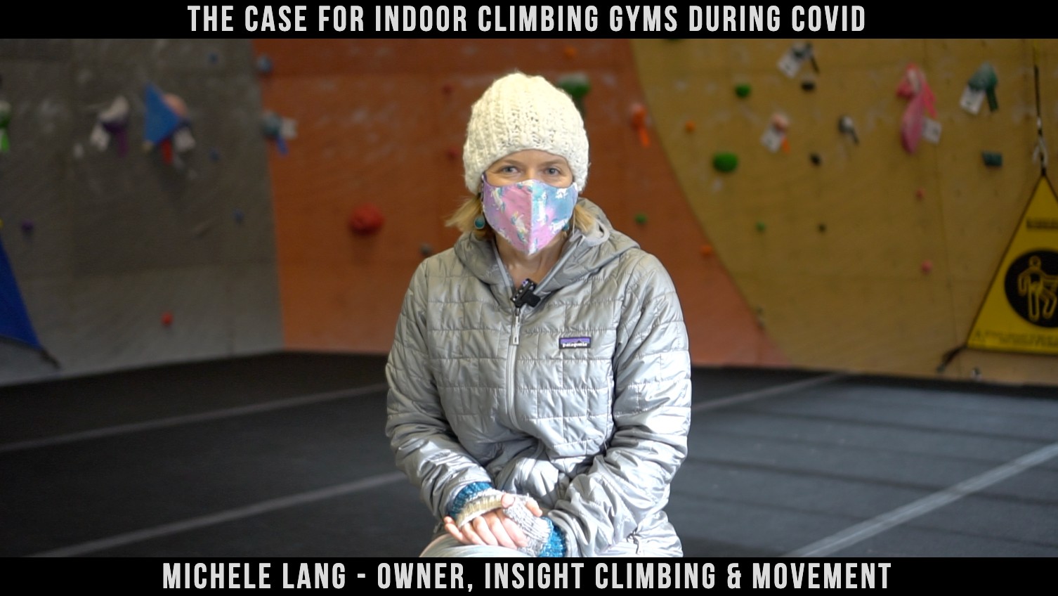 The Case For Indoor Climbing Gyms During COVID with Michele Lang of Insight Climbing & Movement