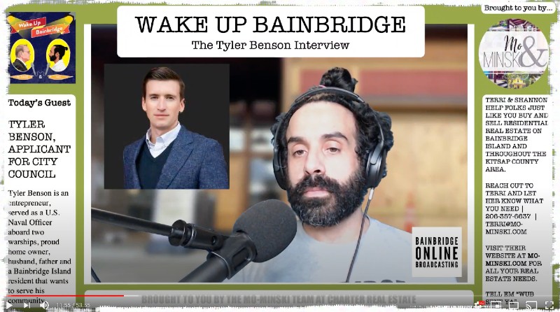 TYLER BENSON INTERVIEW | BAINBRIDGE ISLAND NORTH WARD CITY COUNCIL APPLICANT