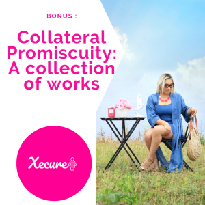 Collateral Promiscuity- A collection of works