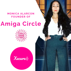 Meet Monica Alarcon, founder of Amiga Circle