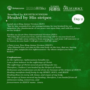 May 2024 Prayer And Fasting - Day Two (Healed by His Stripes)