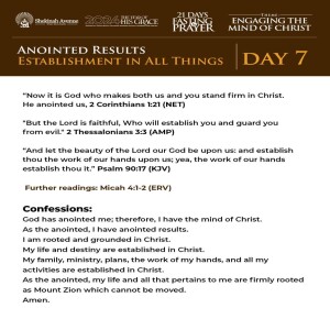 October 2024 Prayer And Fasting - Day Seven (Anointed Results - Established In All Things)