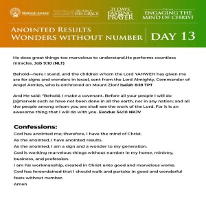 October 2024 Prayer And Fasting - Day Thirteen (Anointed Results - The Wonders Of God)