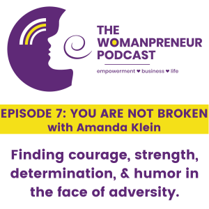You Are Not Broken, with Amanda Klein