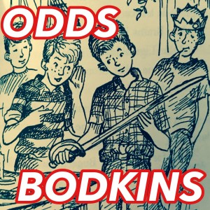 001 - WELCOME TO ODDS BODKINS (3/26/19)