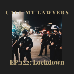 CML EP.122: Lockdown