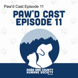 Paw'd Cast Episode 11