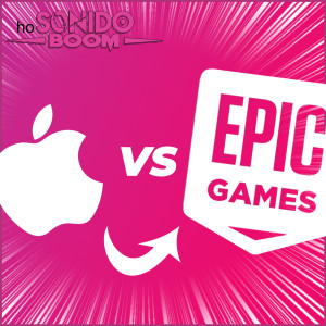 Epic vs Apple saca los trapos sucios de todos | Sonido Boom
