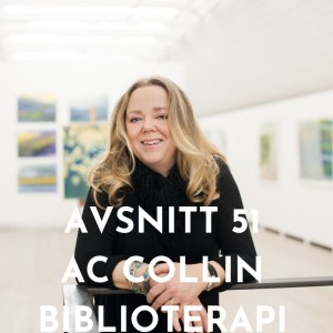 Biblioterapi med AC Collin