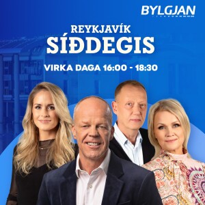 Reykjavík síðdegis - föstudagur 13. september 2024
