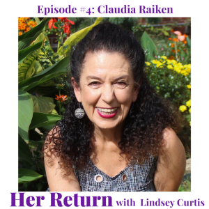Ep#4 Claudia Rosenhouse Raiken & Birth and the Potent Lanaguge of Dream
