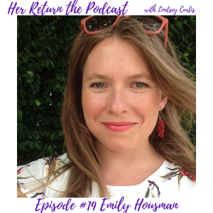 Ep#19 Emily Housman & Repairing Subconscious Imprints, Hypnobirth & DreamBirth