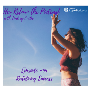 Ep#49 Redefining Success, Embodiment & Sensuality, Validation, Dreams Guide