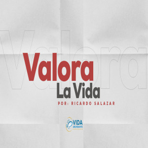 Valorar la vida