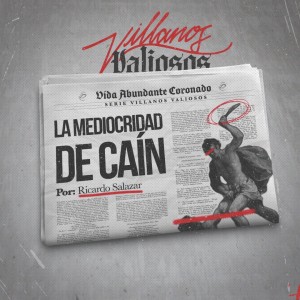 La mediocridad de Caín