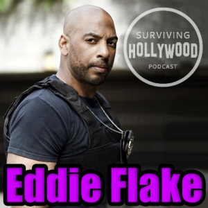 Ep38: Acting in Vancouver vs Hollywood [Actor Eddie Flake]