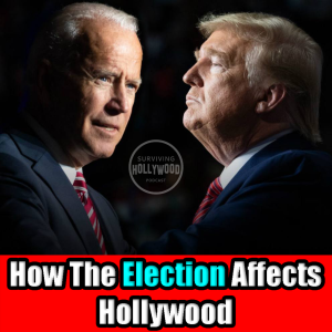 How the Election Affects Hollywood [2020]