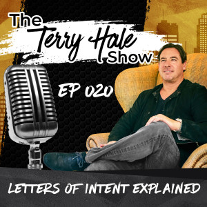 Episode 20 - Letters of Intent Explained