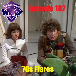 Episode 102: 70s Flares