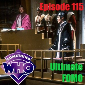 Episode 115: Ultimate FOMO
