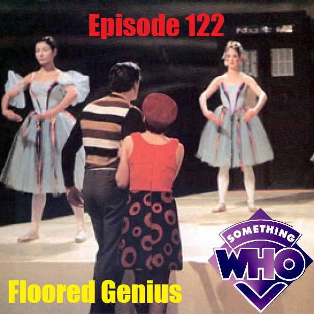 Episode 122: Floored Genius