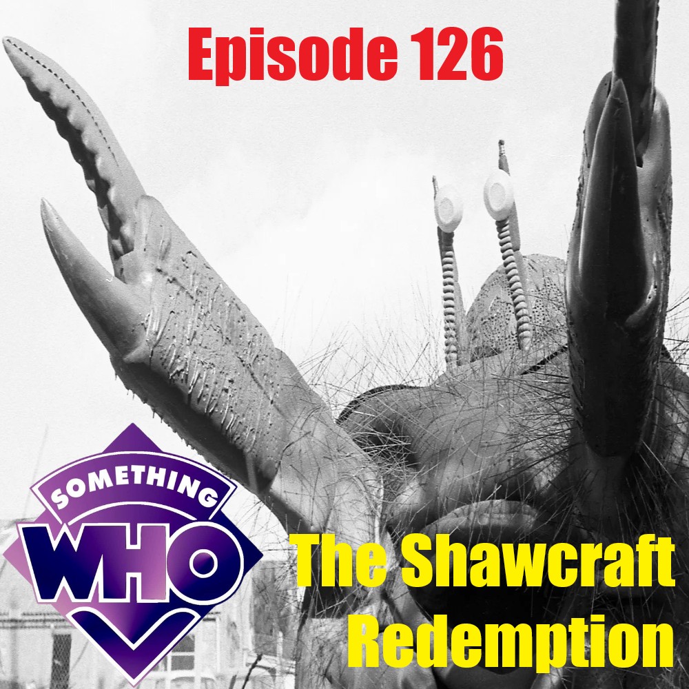Episode 126: The Shawcraft Redemption