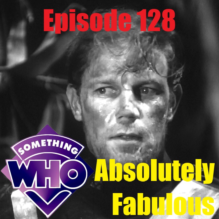 Episode 128: Absolutely Fabulous
