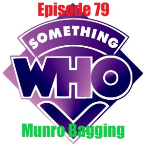 Episode 79: Munro Bagging