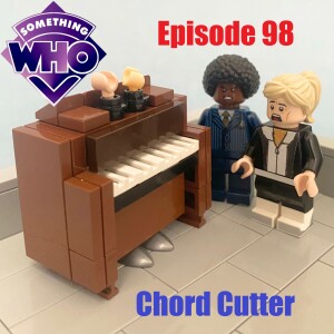 Episode 98: Chord Cutter